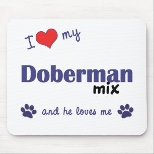 I Liebe meine Dobermann-Mischung (männlicher Hund Mousepad