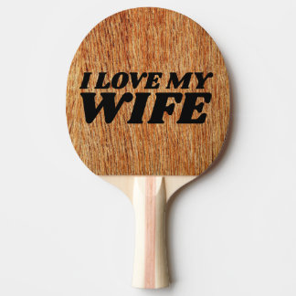 I LIEBE MEINE EHEFRAU bricht neue PING PONG PADDLE Tischtennis Schläger