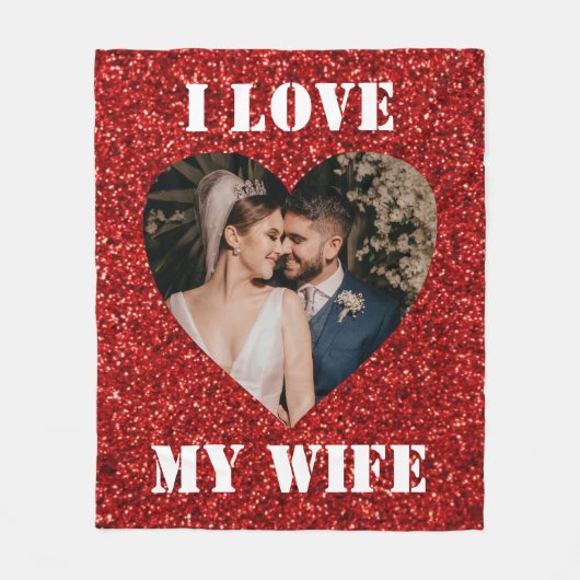 I Liebe Meine Ehefrau Herz Custom Foto Red Glitzer Fleecedecke (Vorderseite)