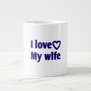 I Liebe Meine Ehefrau - Romantisches Geschenk für Jumbo-Tasse