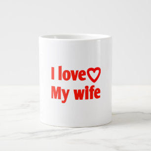 I Liebe Meine Ehefrau - Romantisches Geschenk für  Jumbo-Tasse