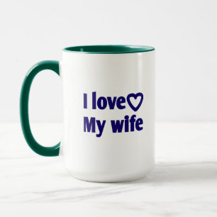 I Liebe Meine Ehefrau - Romantisches Geschenk für  Tasse