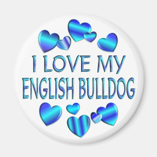 I Liebe meine englische Bulldogge Magnet