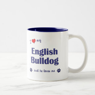 I Liebe meine englische Bulldogge (männlicher Zweifarbige Tasse