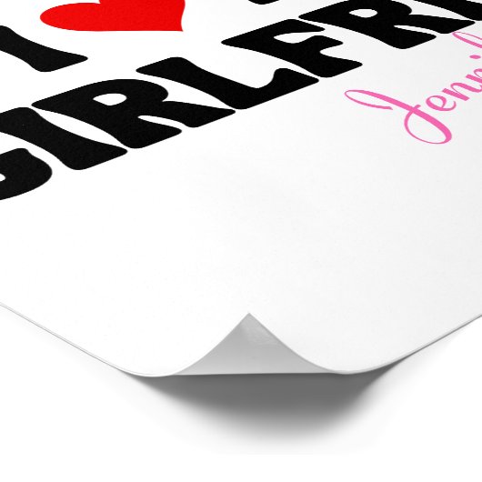 I Liebe Meine Freundin Herz Romantischer Individue Poster (Ecke)