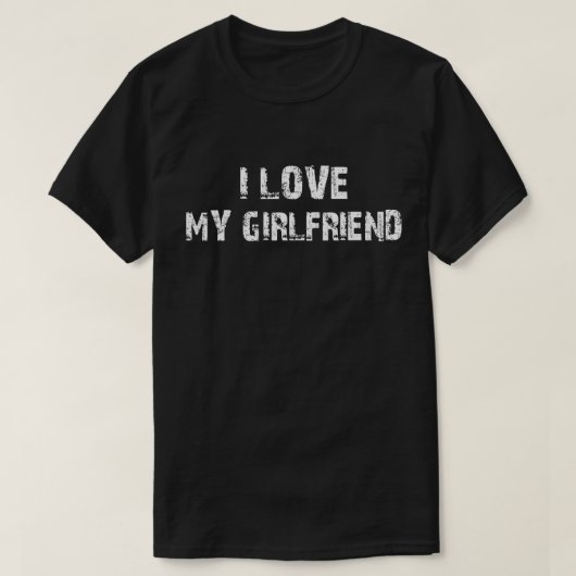 I Liebe meine Freundin T-Shirt (Design vorne)