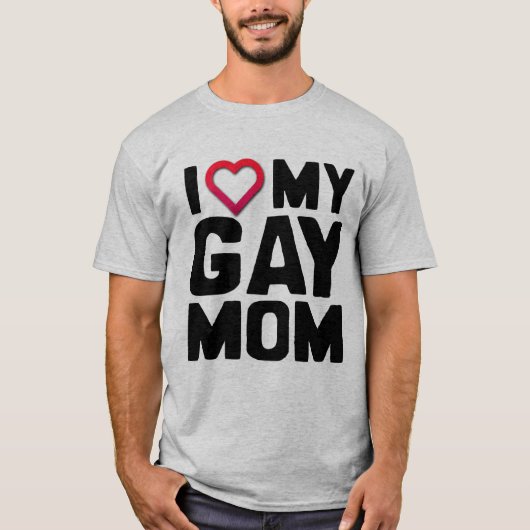 I LIEBE MEINE GAY-MAMA - T-Shirt (Vorderseite)