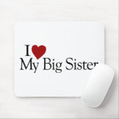 I Liebe meine große Schwester Mousepad (Mit Mouse)