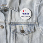 I Liebe meine Grube Stier (männlicher Hund) Button (Beispiel)