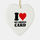 I LIEBE MEINE GRÜNE KARTE KERAMIK ORNAMENT (Rechts)
