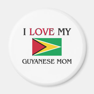 I Liebe meine guyanische Mama Magnet