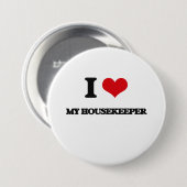 I Liebe meine Haushälterin Button (Vorne & Hinten)