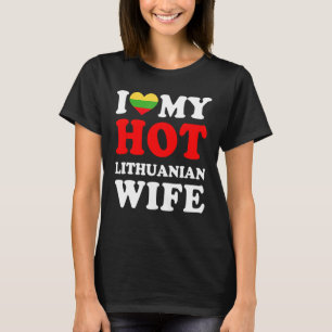 I Liebe Meine heiße litauische Ehefrau Funny Husba T-Shirt