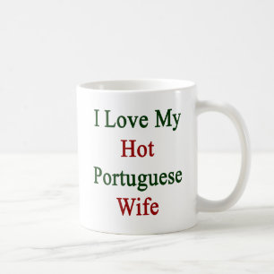 I Liebe meine heiße portugiesische Ehefrau Kaffeetasse