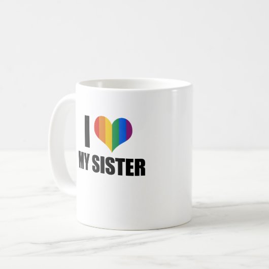 I Liebe meine homosexuelle Schwester Kaffeetasse (Vorderseite Links)