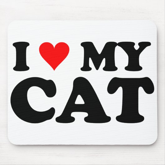 I Liebe meine Katze Mousepad (Vorne)