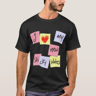 I LIEBE MEINE KLEBRIGEN ANMERKUNGEN T-Shirt