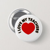 I Liebe meine Lehrer (großes Herz) Button (Vorne & Hinten)