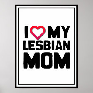 I LIEBE MEINE LESBISCHE MAMA POSTER