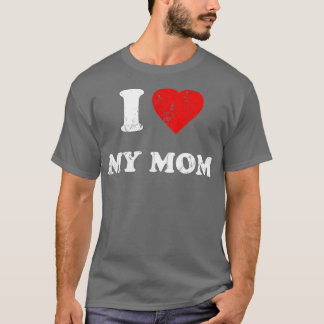 I Liebe Meine Mama (1) T-Shirt