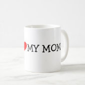 I LIEBE MEINE MAMA KAFFEETASSE (VorderseiteRechts)
