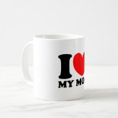 I Liebe meine Mama Kaffeetasse (Vorderseite Links)