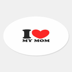 I Liebe meine Mama Ovaler Aufkleber