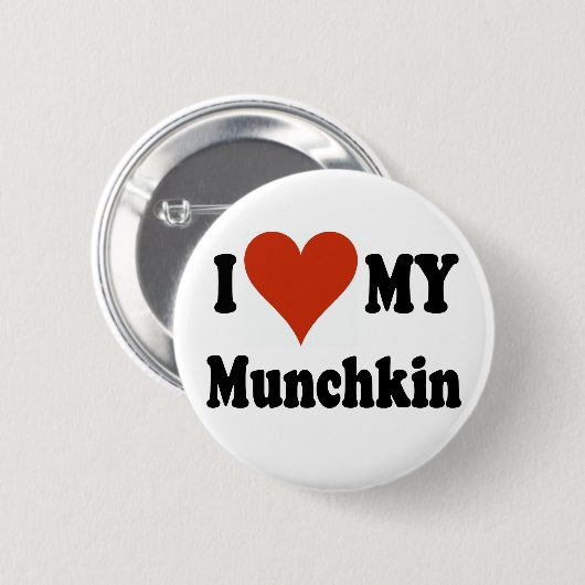 I Liebe meine Munchkin Waren Button (Vorne & Hinten)