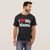 I Liebe meine Mutter T-Shirt (Vorne ganz)