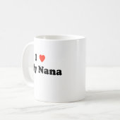 I Liebe meine Nana-Tasse Kaffeetasse (Vorderseite Links)
