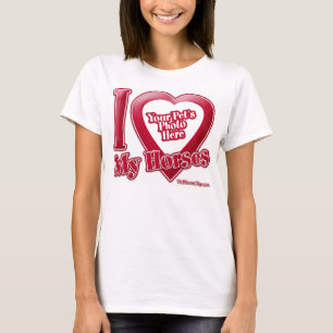 I Liebe Meine Pferde - Foto T-Shirt