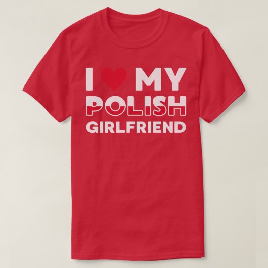 I Liebe Meine polnische Freundin Polnischer Freund T-Shirt (Design vorne)
