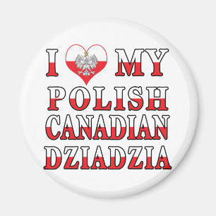 I Liebe meine polnische Kanadier Dziadzia Flagge Magnet