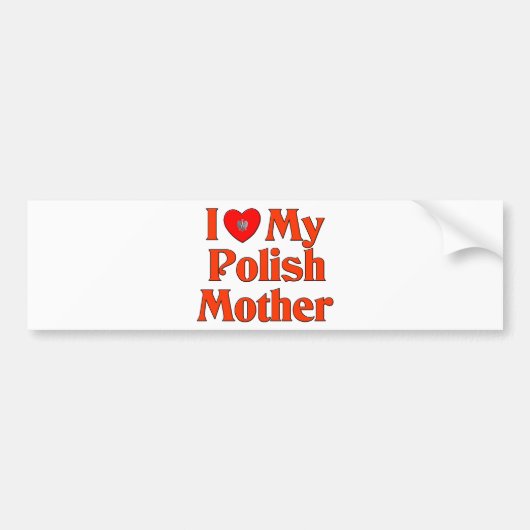 I Liebe meine polnische Mutter Autoaufkleber (Vorne)