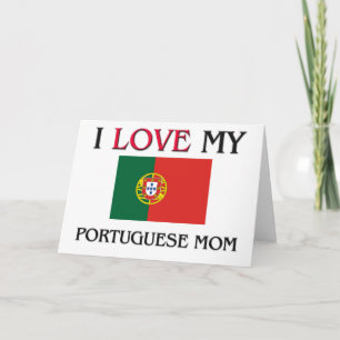 I Liebe meine portugiesische Mama Karte