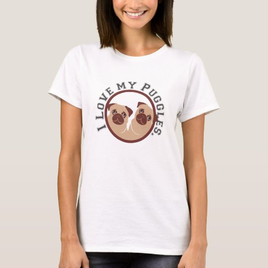 I Liebe meine Puggles T-Shirt (Vorderseite)