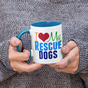I Liebe meine Rettungs-Hunde Tasse