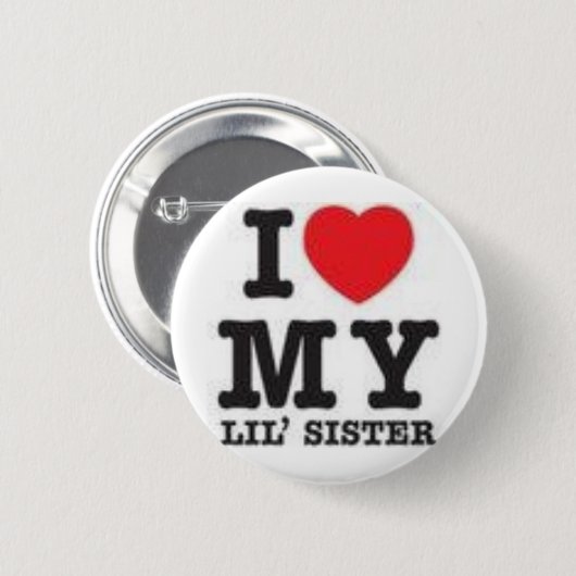 I Liebe meine Schwester Button (Vorne & Hinten)
