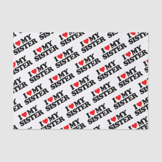 I LIEBE MEINE SCHWESTER SEIDENPAPIER (Vorderseite)