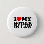 I Liebe meine Schwiegermutter Button (Vorderseite)