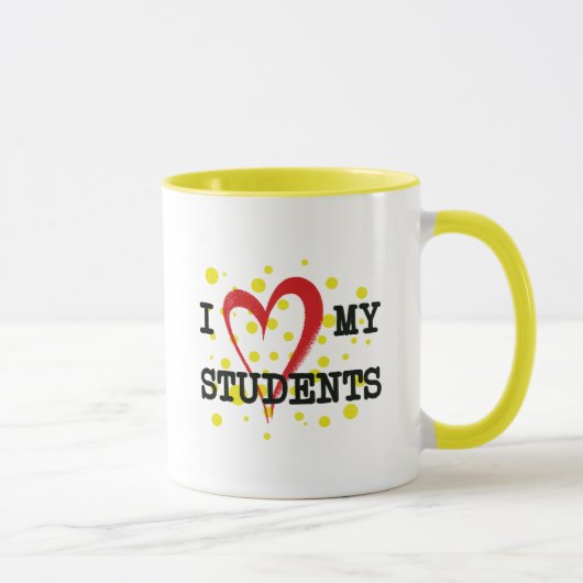 I LIEBE MEINE STUDENTEN TASSE (Rechts)