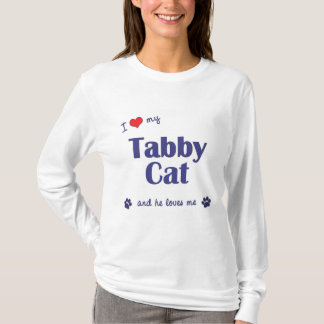 I Liebe meine Tabby-Katze (männliche Katze) T-Shirt