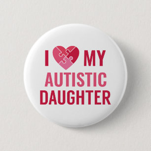 I Liebe meine Tochter Button