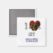 I Liebe meine Tortie Magnet (Vorderseite/Rückseite)