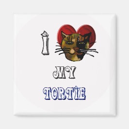 I Liebe meine Tortie Magnet