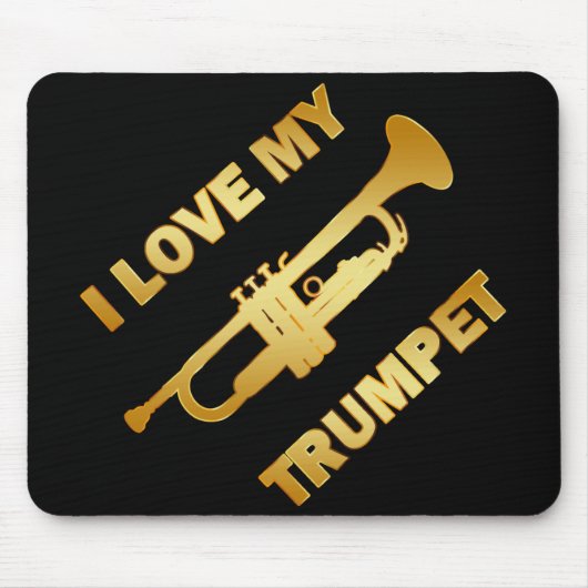 I LIEBE MEINE TROMPETE MOUSEPAD (Vorne)