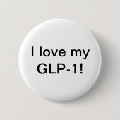 I Liebe meines GLP-1 Button (Vorderseite)