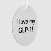 I Liebe meines GLP-1 Ornament (Vorderseite)