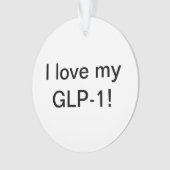 I Liebe meines GLP-1 Ornament (Vorderseite)