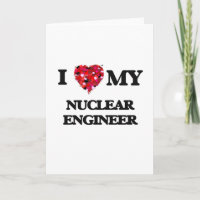 I Liebe meines Nuklearen Ingenieurs